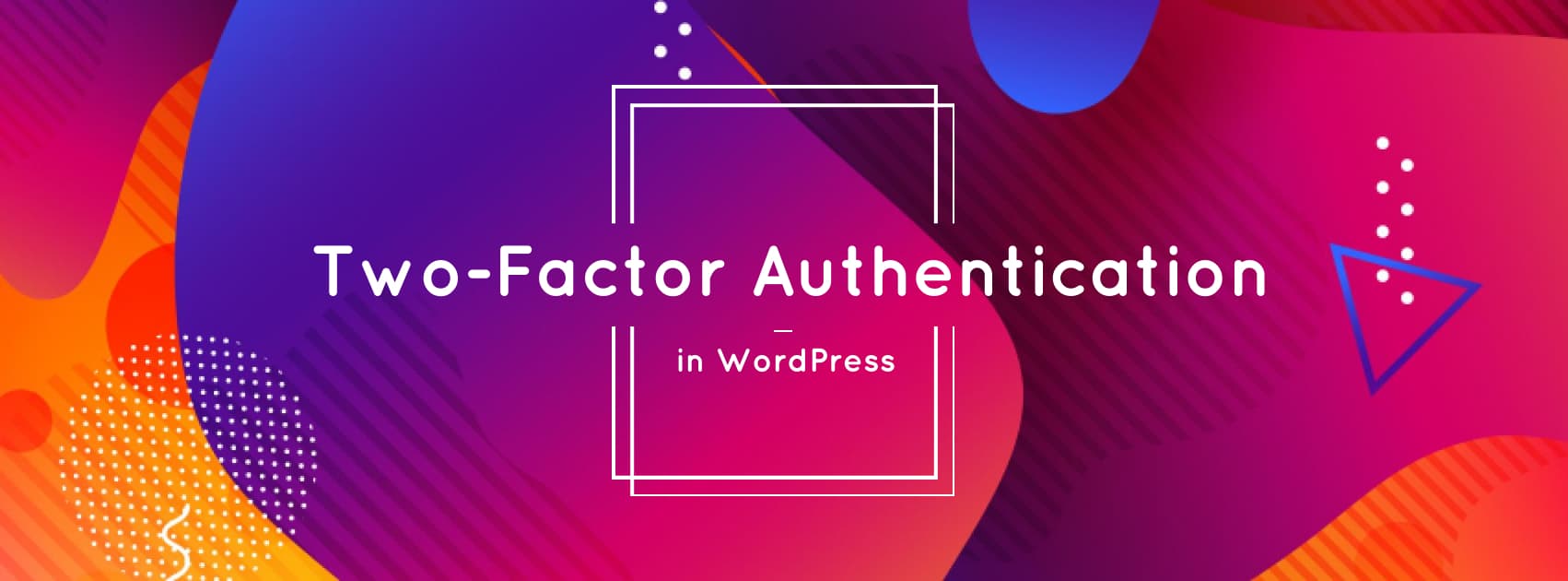 stylish design of two-factor authentication in WordPress type